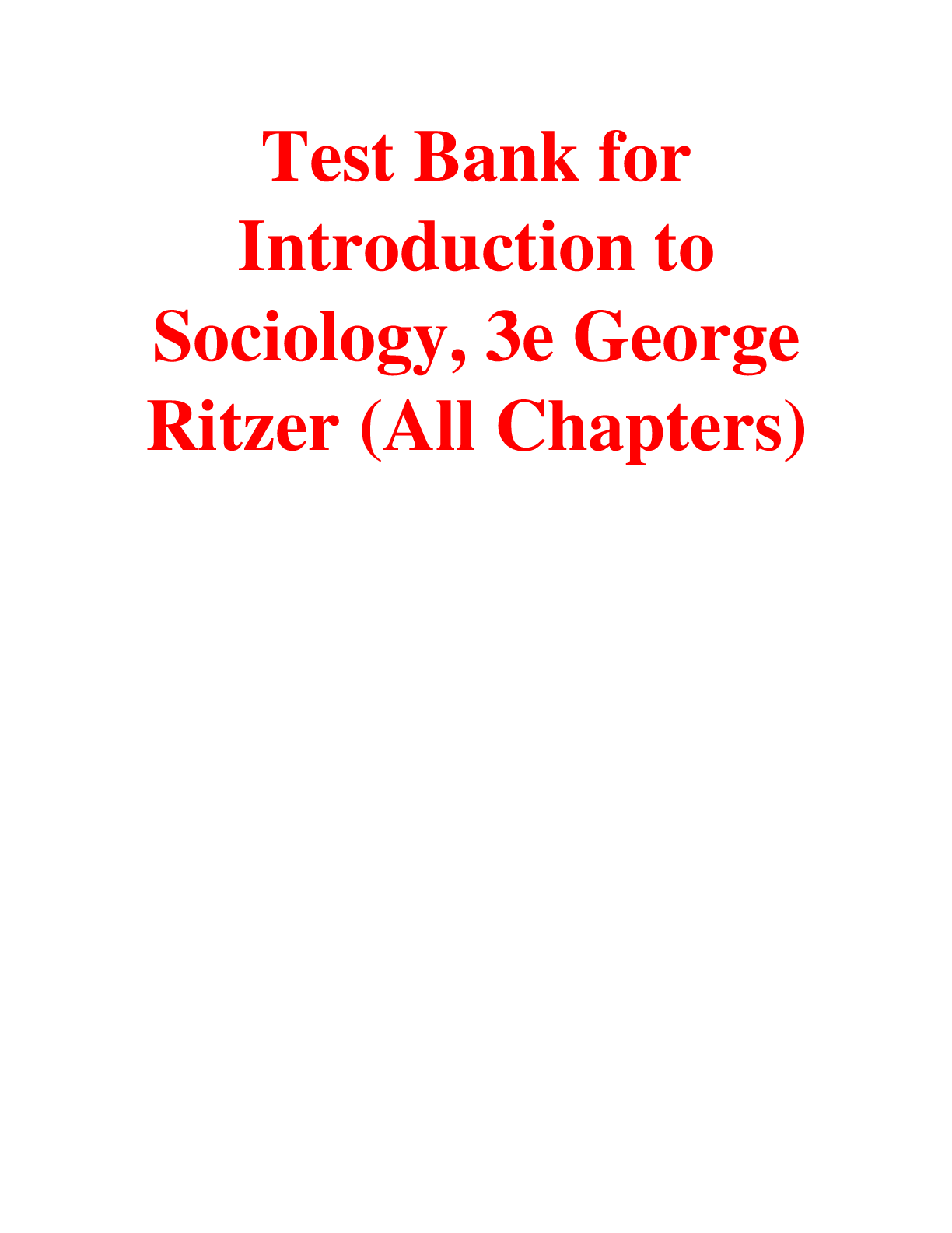 Preview of Introduction to Sociology 3rd Edition By George Ritzer | TEST BANK